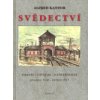 Svědectví - Kantor Alfred Svědectví - Kantor Alfred