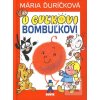 O Guľkovi Bombuľkovi (Mária Ďuríčková) O Guľkovi Bombuľkovi (Mária Ďuríčková)