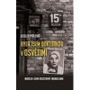 Byla jsem doktorkou v Osvětimi Musela jsem asistovat Mengelemu - Perlová Gisella Byla jsem doktorkou v Osvětimi Musela jsem asistovat Mengelemu - Perlová Gisella