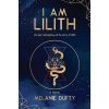 I Am Lilith I Am Lilith