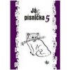 Já písnička 5 - Kolektív autorov Já písnička 5 - Kolektív autorov