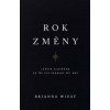 Rok změny - Lepším člověkem za tři sta šedesát pět dní (Brianna Wiest)() Rok změny - Lepším člověkem za tři sta šedesát pět dní (Brianna Wiest)()