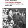 Slovenský štát vo filme - Eva Filová, Eva Vženteková Slovenský štát vo filme - Eva Filová, Eva Vženteková