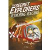 Secret Explorers and the Smoking Volcano Secret Explorers and the Smoking Volcano