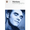 Morrissey: Autobiography - Steven Patrick Morrissey Morrissey: Autobiography - Steven Patrick Morrissey