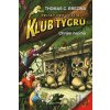 Klub Tygrů Chrám hromů - Thomas CBrezina Klub Tygrů Chrám hromů - Thomas CBrezina