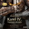 Karel IV. - Vzpoura vévodů (Jindra Jaromír - Stryková Jana, Valenta Radek) - 2CD (MP3) Karel IV. - Vzpoura vévodů (Jindra Jaromír - Stryková Jana, Valenta Radek) - 2CD (MP3)