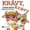 Zdeněk Svěrák – Krávy krávy 100x100 - Zdeněk Svěrák Zdeněk Svěrák – Krávy krávy 100x100 - Zdeněk Svěrák