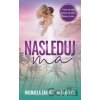 Nasleduj ma - Michaela Zamari, Baja Dolce Nasleduj ma - Michaela Zamari, Baja Dolce