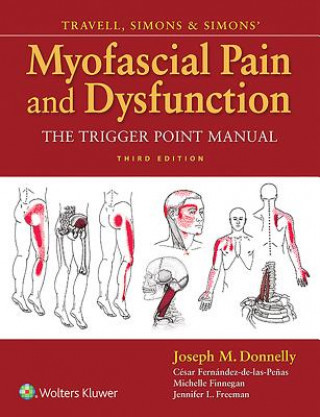 Travell, Simons & Simons\' Myofascial Pain and Dysfunction