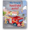 Ako funguje hasičské auto? Ako funguje hasičské auto?