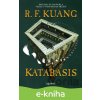 E-kniha Katabasis (slovenský jazyk) - R.F. Kuang E-kniha Katabasis (slovenský jazyk) - R.F. Kuang