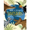 Odhaľ a spoznaj dinosaury - Dušan Valent Odhaľ a spoznaj dinosaury - Dušan Valent