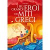 I pi? grandi eroi dei miti greci I pi? grandi eroi dei miti greci