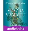 Vražda v ambitu - Vlastimil Vondruška Vražda v ambitu - Vlastimil Vondruška