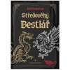 Bestiarium: Středověký Bestiář - Josef Kratochvíl Bestiarium: Středověký Bestiář - Josef Kratochvíl