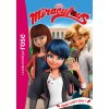 Miraculous 21 - Seule contre tous ! Miraculous 21 - Seule contre tous !
