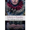 Liberty or Equality: The Challenge of Our Times (Erik Ritter Von Kuehnelt-Leddihn)(Brožovaná) Liberty or Equality: The Challenge of Our Times (Erik Ritter Von Kuehnelt-Leddihn)(Brožovaná)