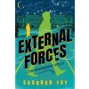 External Forces (Fay Shannon)(Brožovaná) External Forces (Fay Shannon)(Brožovaná)