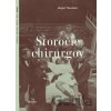Storočie chirurgov - Jürgen Thorwald Storočie chirurgov - Jürgen Thorwald