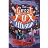 The Great Fox Illusion - Justyn Edwards The Great Fox Illusion - Justyn Edwards