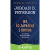 E-kniha My, čo zápasíme s Bohom - Jordan B. Peterson E-kniha My, čo zápasíme s Bohom - Jordan B. Peterson