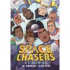 Space Chasers by Leland Melvin Space Chasers by Leland Melvin