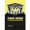 Fake news a politika klasického Řecka - Ondřej Vinař Fake news a politika klasického Řecka - Ondřej Vinař