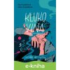 E-kniha Klukovina - Eva Pospíšilová, Klára Pospíšilová E-kniha Klukovina - Eva Pospíšilová, Klára Pospíšilová