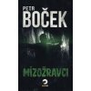 Mízožravci Mízožravci
