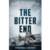 The Bitter End (MUNOZ ANTONIO J)(Pevná) The Bitter End (MUNOZ ANTONIO J)(Pevná)