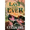 Last Best Quest Ever (F.T. Lukens)(Brožovaná) Last Best Quest Ever (F.T. Lukens)(Brožovaná)
