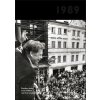 Jaké to tenkrát bylo aneb Co se stalo v roce, kdy jste se narodili 1989 Jaké to tenkrát bylo aneb Co se stalo v roce, kdy jste se narodili 1989