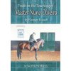 Truth in the Teaching of Master Nuno Oliveira Truth in the Teaching of Master Nuno Oliveira