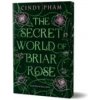 The Secret World of Briar Rose - Cindy Wilde, First Ink The Secret World of Briar Rose - Cindy Wilde, First Ink