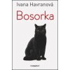 Bosorka (Ivana Havranová) Bosorka (Ivana Havranová)