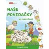 Naše povedačky so zvieratkami - Zelená kniha (SK vydanie) Naše povedačky so zvieratkami - Zelená kniha (SK vydanie)