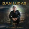 DAN LUCAS - AGE IS JUST A NUMBER (1CD) DAN LUCAS - AGE IS JUST A NUMBER (1CD)