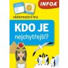 Infoa Kdo je nejchytřejší? Infoa Kdo je nejchytřejší?