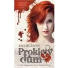 Prokletý dům - Caine Rachel Prokletý dům - Caine Rachel