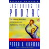 Listening to Prozac (Peter D. Kramer)() Listening to Prozac (Peter D. Kramer)()