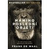 Mámino poslední objetí - Co nám emoce zv - Frans de Waal Mámino poslední objetí - Co nám emoce zv - Frans de Waal