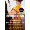 Romancing Mister Bridgerton (JULIA QUINN)(Brožovaná) Romancing Mister Bridgerton (JULIA QUINN)(Brožovaná)