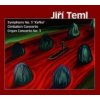 Jiří Teml - Symfonie č. 3 Jiří Teml - Symfonie č. 3