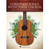 Vianočné Songs with Three Chords - vianočné piesne pre ukulele Vianočné Songs with Three Chords - vianočné piesne pre ukulele
