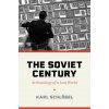 The Soviet Century – Archaeology of a Lost World The Soviet Century – Archaeology of a Lost World