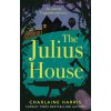 THE JULIUS HOUSE (Charlaine Harris)(Brožovaná) THE JULIUS HOUSE (Charlaine Harris)(Brožovaná)