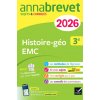 Annales du brevet 2026 - Annabrevet Histoire-géographie EMC 3e - Nouveau brevet Annales du brevet 2026 - Annabrevet Histoire-géographie EMC 3e - Nouveau brevet