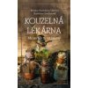 Kouzelná lékárna - Vitaminy a minerály - Raduševa Herber Renata Kouzelná lékárna - Vitaminy a minerály - Raduševa Herber Renata