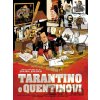 Tarantino o Quentinovi Tarantino o Quentinovi